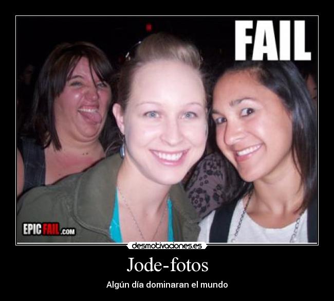 Jode-fotos - Algún día dominaran el mundo