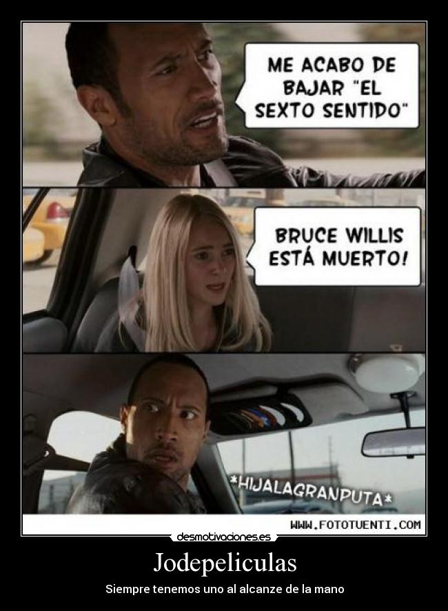 Jodepeliculas - Siempre tenemos uno al alcanze de la mano
