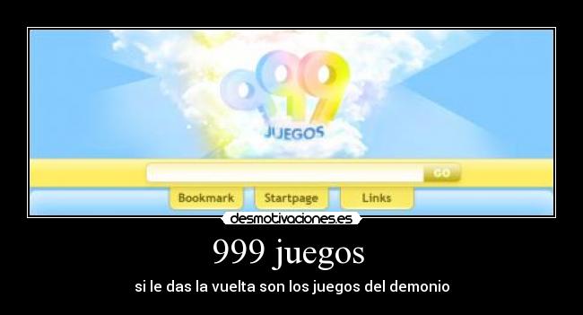 999 juegos  - si le das la vuelta son los juegos del demonio