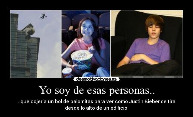 Yo soy de esas personas.. -