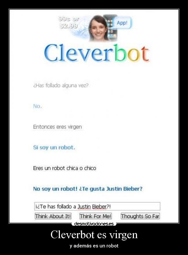 carteles cleverbot justin bieber sexo desmotivaciones