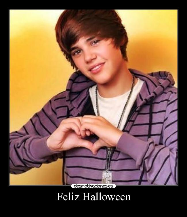 carteles miedo horro justin bieber maricon halloween desmotivaciones