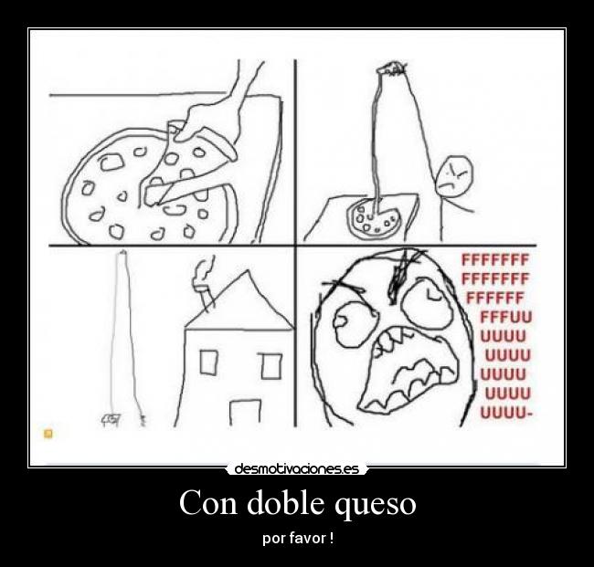 Con doble queso - 