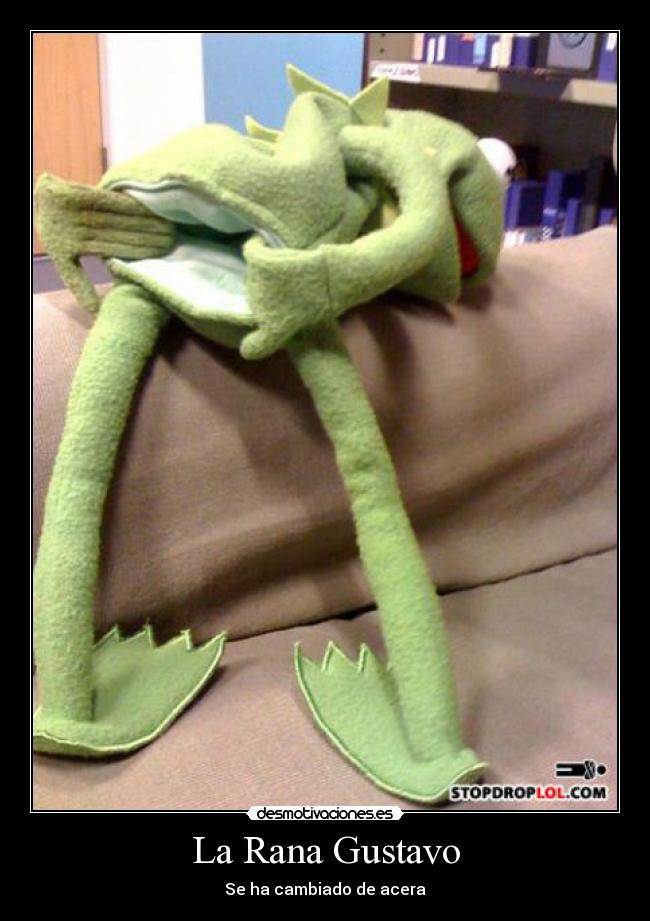 La Rana Gustavo - Se ha cambiado de acera
