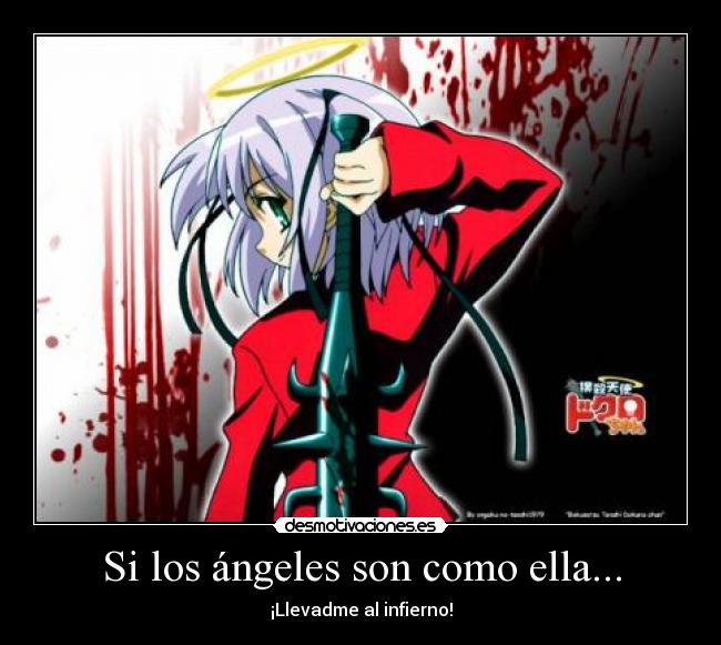 Si los ángeles son como ella... -