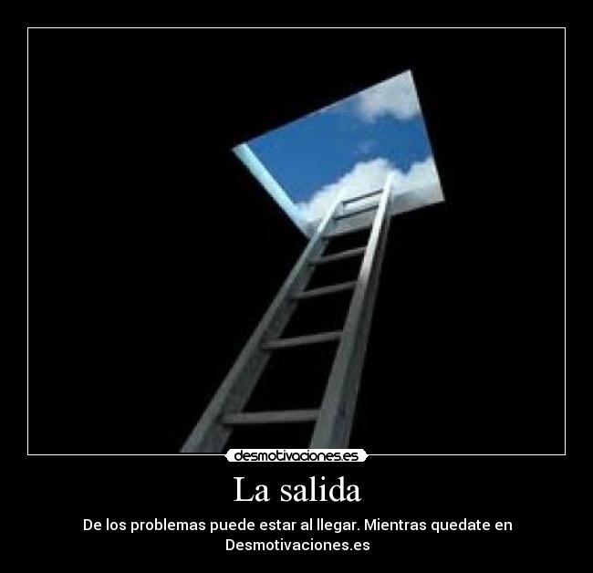 carteles salida desmotivaciones problemas desmotivaciones