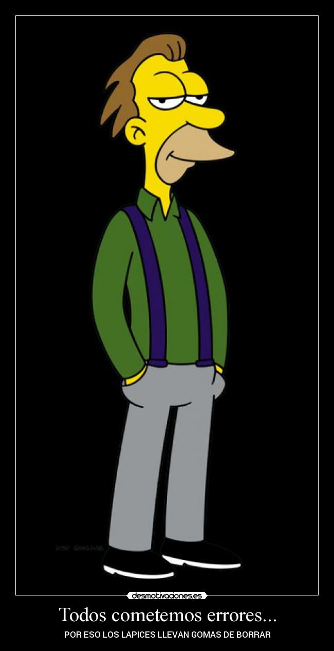 Todos cometemos errores... -