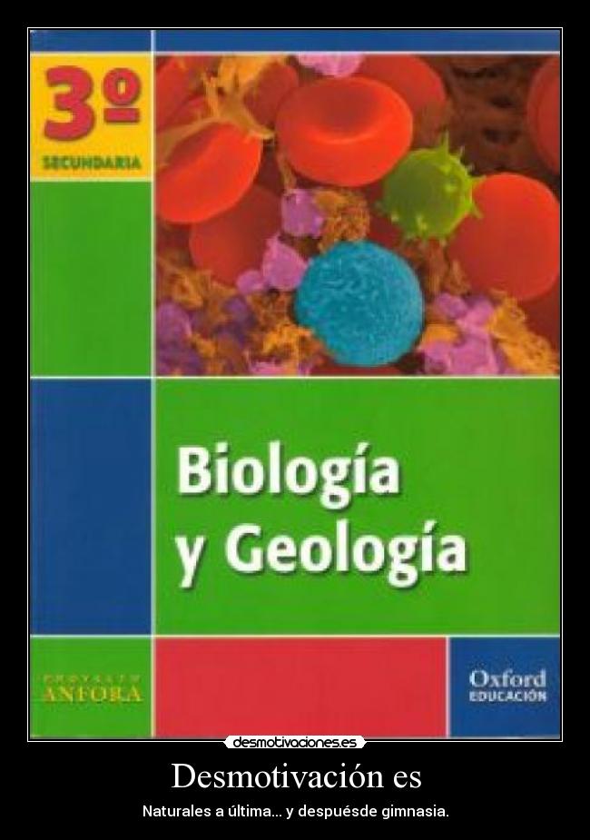Desmotivación es - Naturales a última... y despuésde gimnasia.