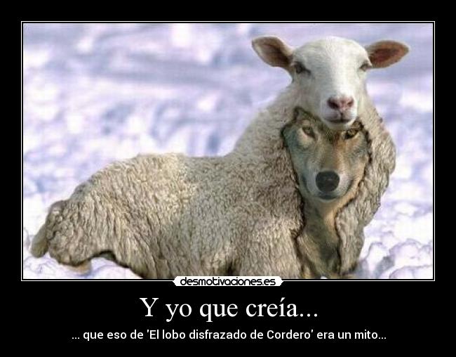 Y yo que creía... -