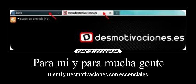 Para mi y para mucha gente - 