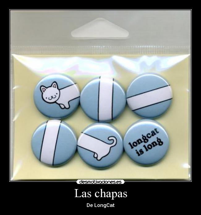 Las chapas -