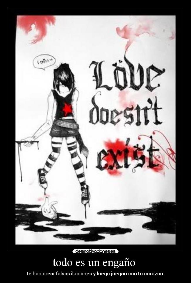 todo es un engaño  - 