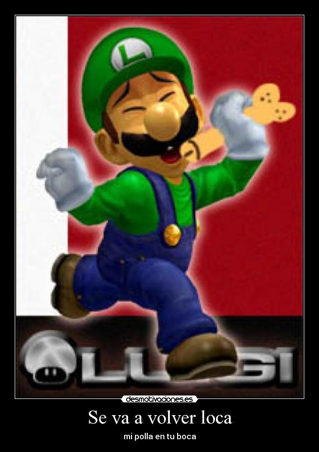 carteles polla loca desmotivaciones sexo sexo sexo desmotivaciones