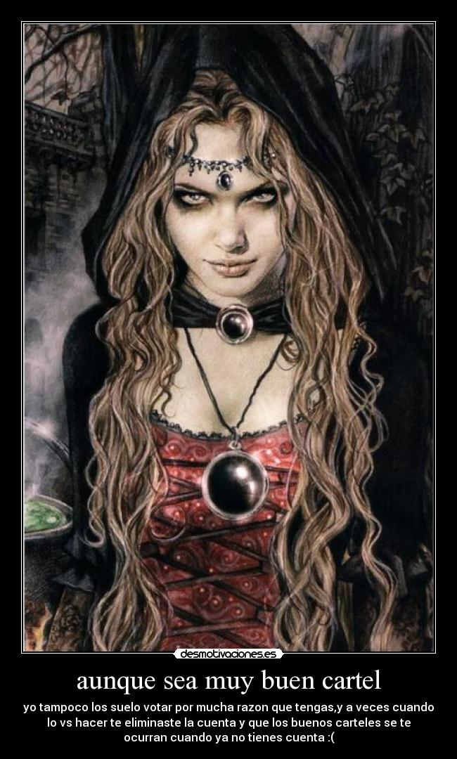 aunque sea muy buen cartel -