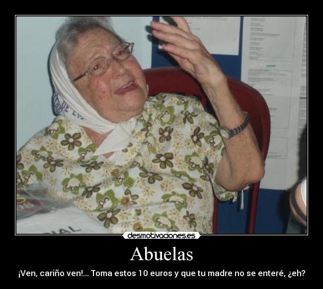 carteles abuelas generosidad amor humor desmotivaciones