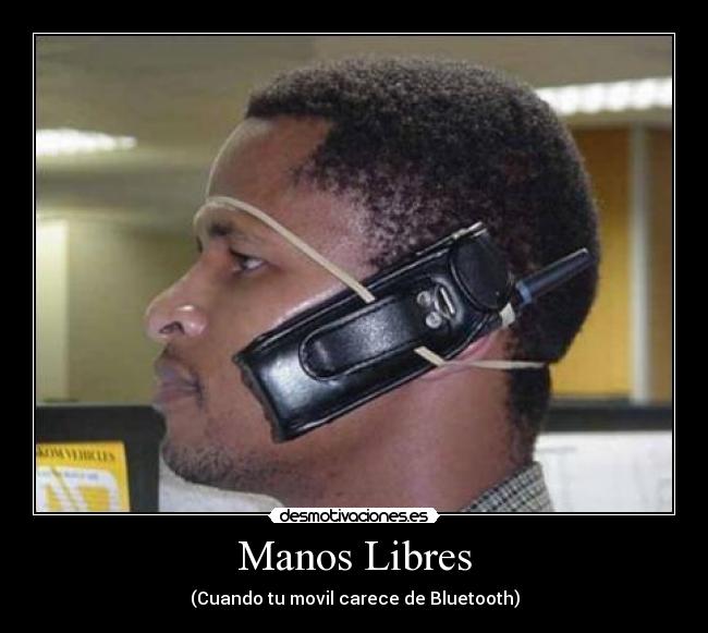 Manos Libres - (Cuando tu movil carece de Bluetooth)