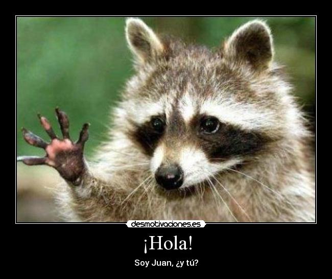 ¡Hola! - Soy Juan, ¿y tú?