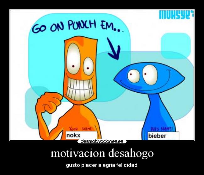 carteles gusto placer alegria felicidad desmotivaciones