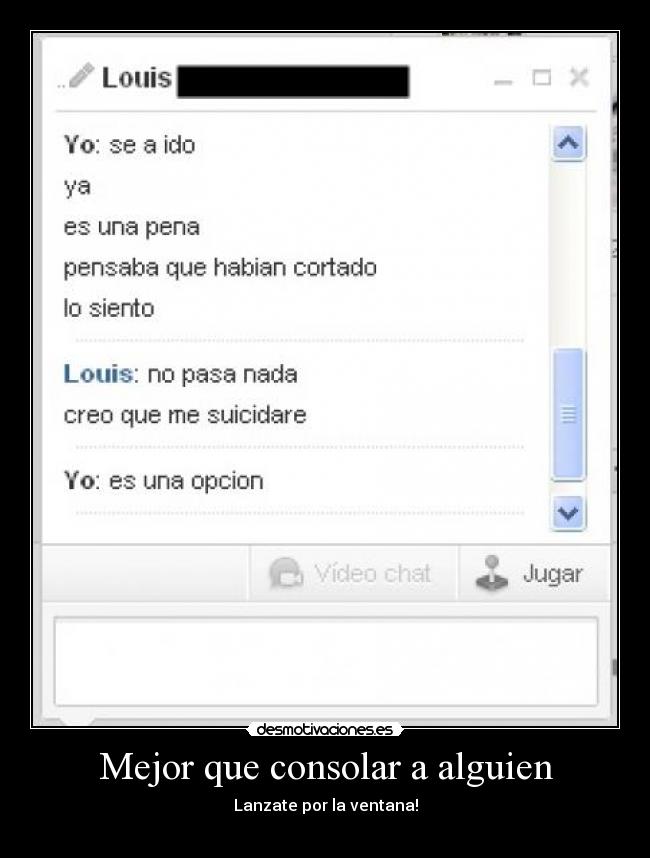 Mejor que consolar a alguien - 