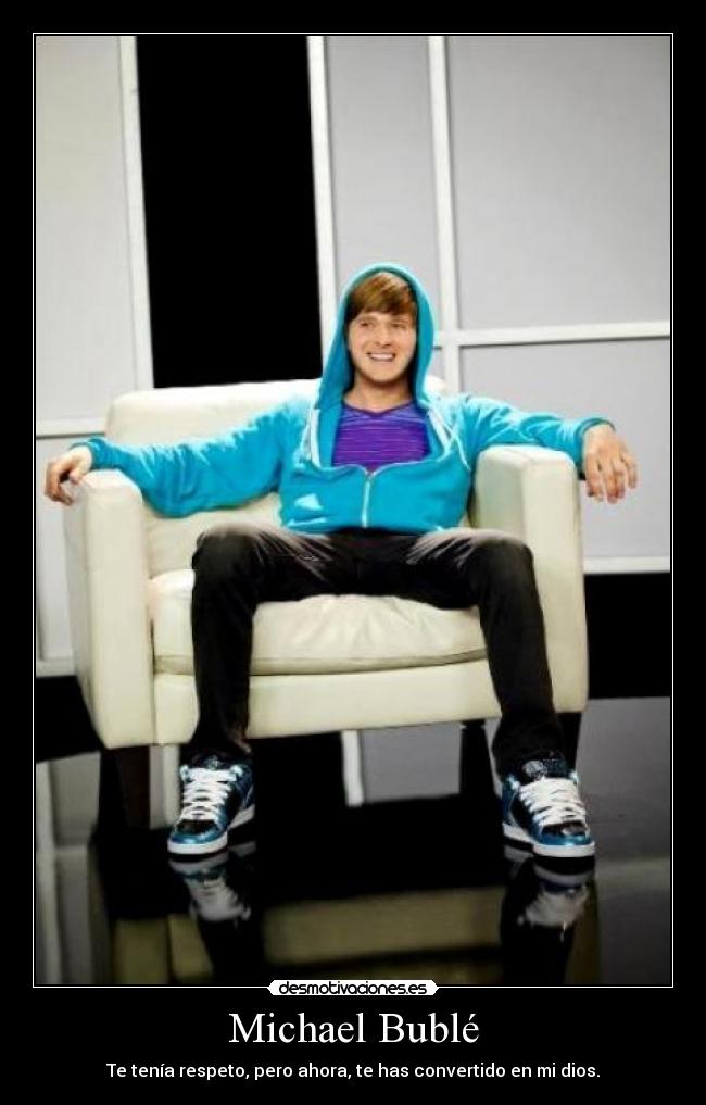 Michael Bublé -
