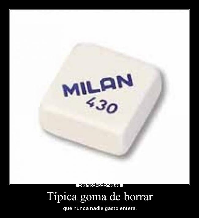 carteles milan 430 goma borrar desmotivaciones