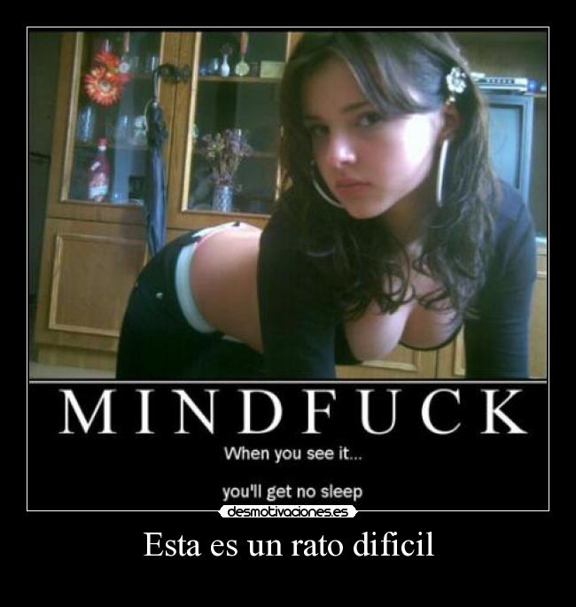 Esta es un rato dificil - 