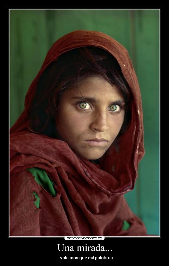 Una mirada... - ...vale mas que mil palabras