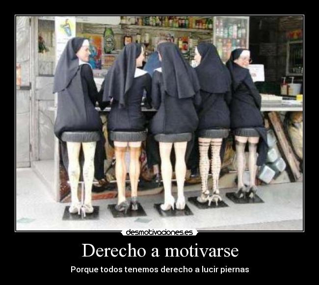 Derecho a motivarse - Porque todos tenemos derecho a lucir piernas