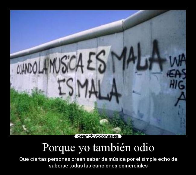 Porque yo también odio -