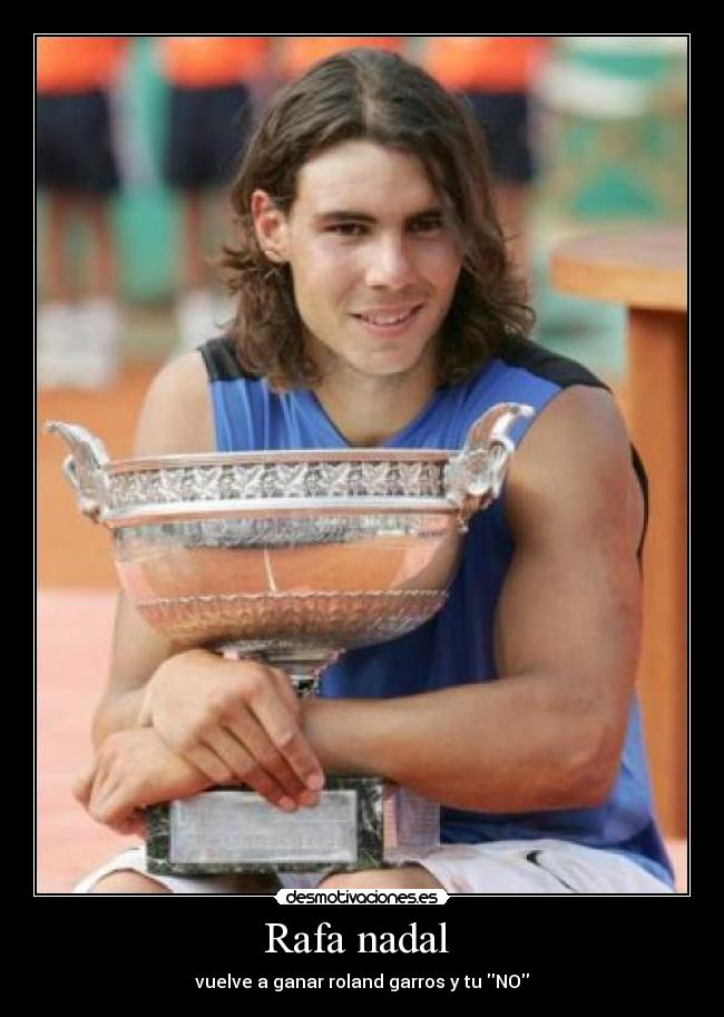Rafa nadal -