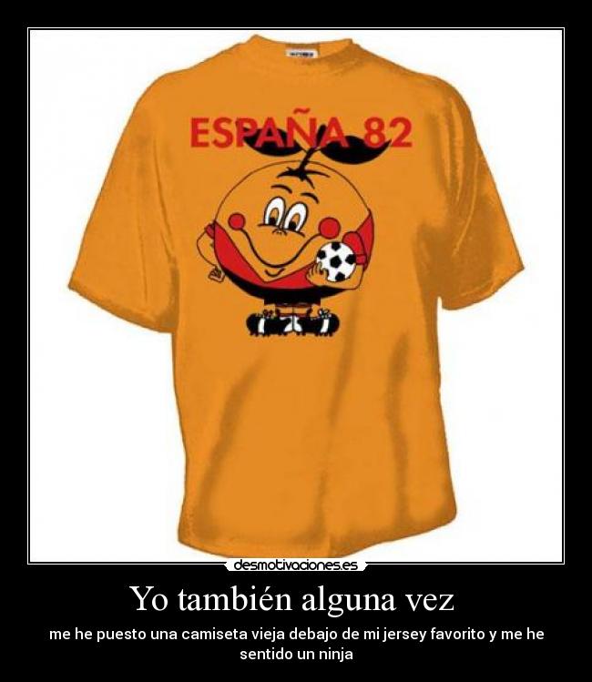 Yo también alguna vez -