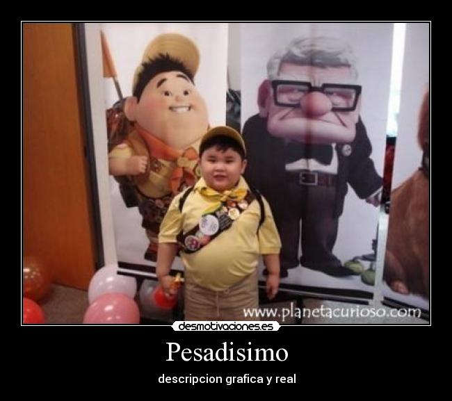 Pesadisimo - 
