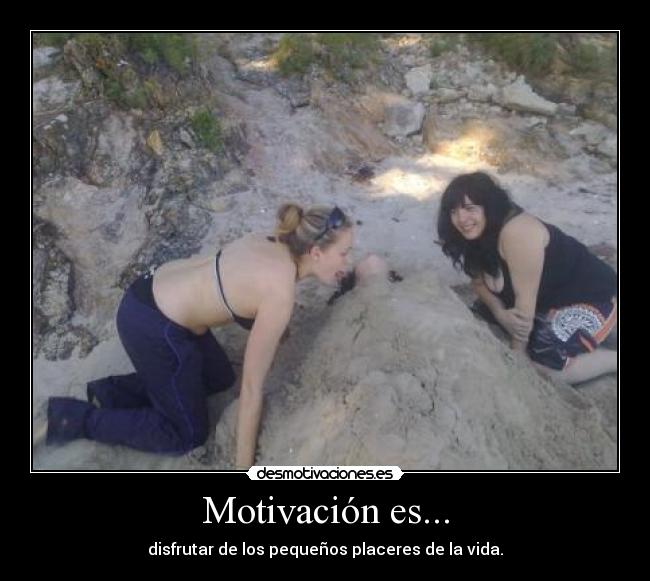 Motivación es... - 