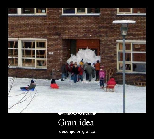 Gran idea  - 