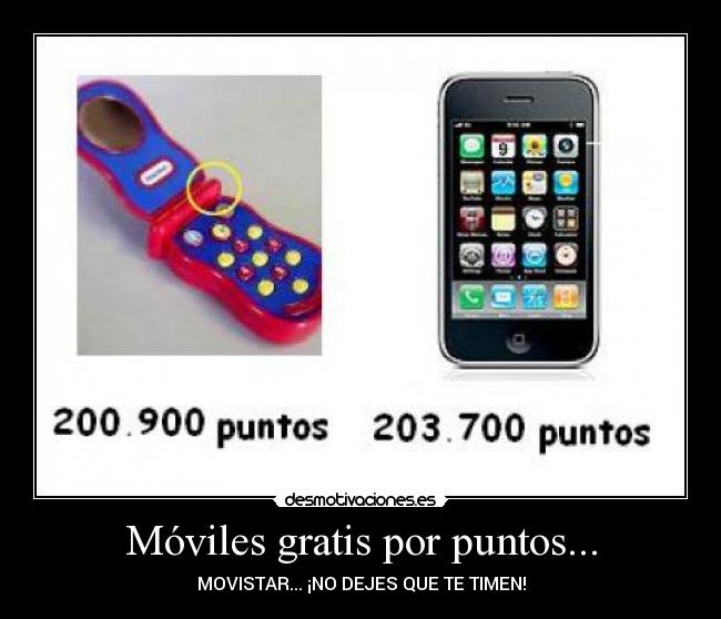 Móviles gratis por puntos... -