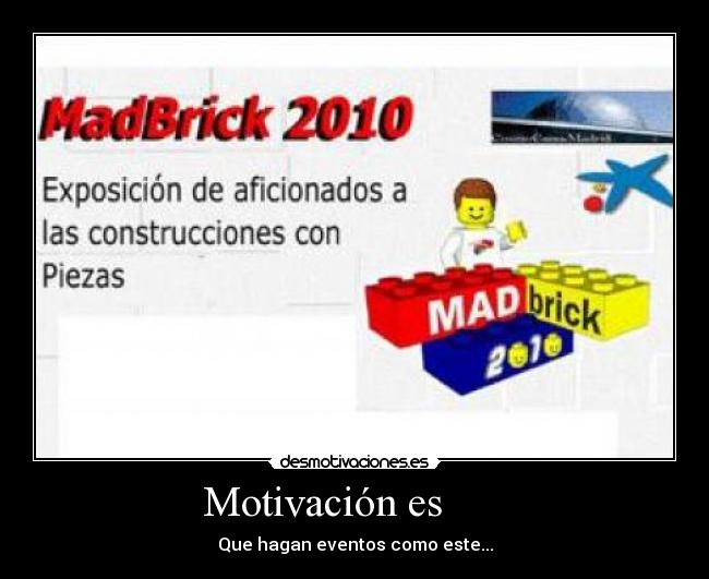 Motivación es - Que hagan eventos como este...