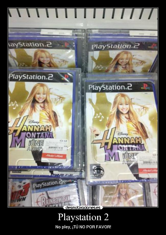 Playstation 2 - No pley, ¡TÚ NO POR FAVOR!