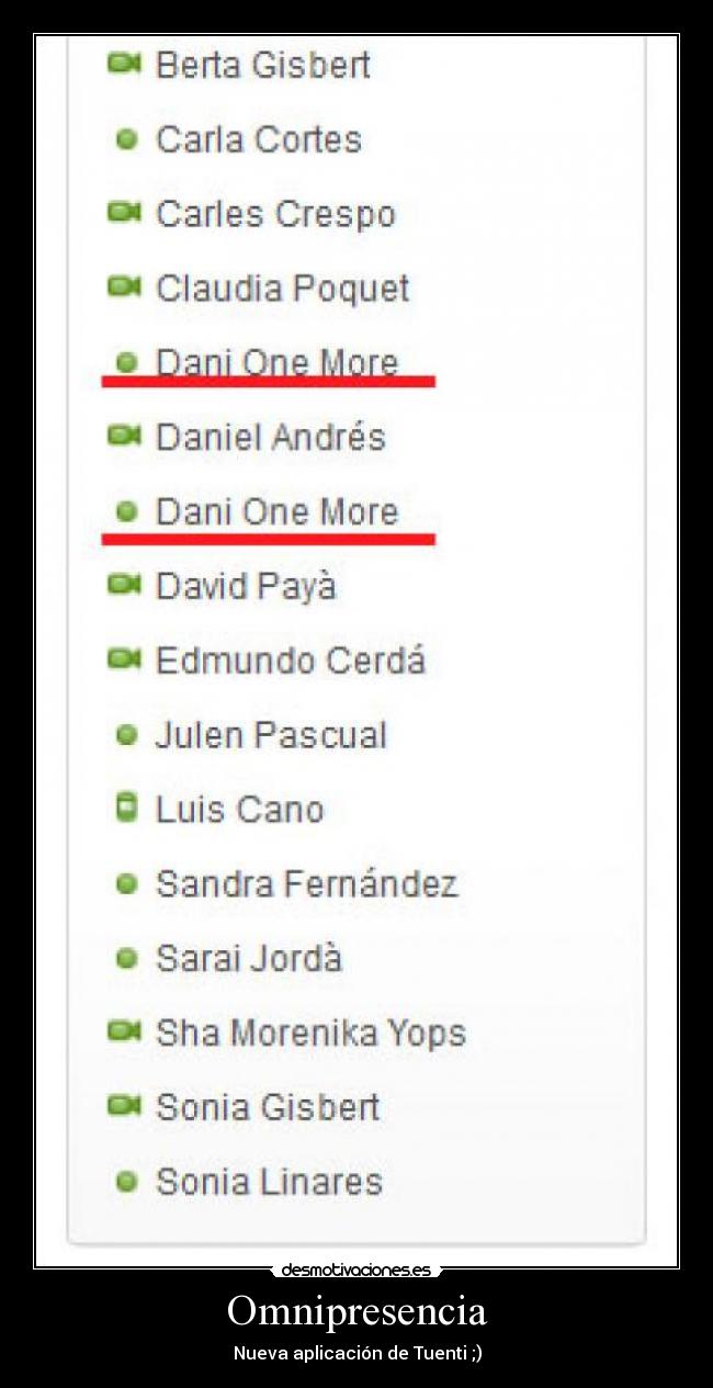 carteles nueva aplicacion tuenti omnipresencia desmotivaciones