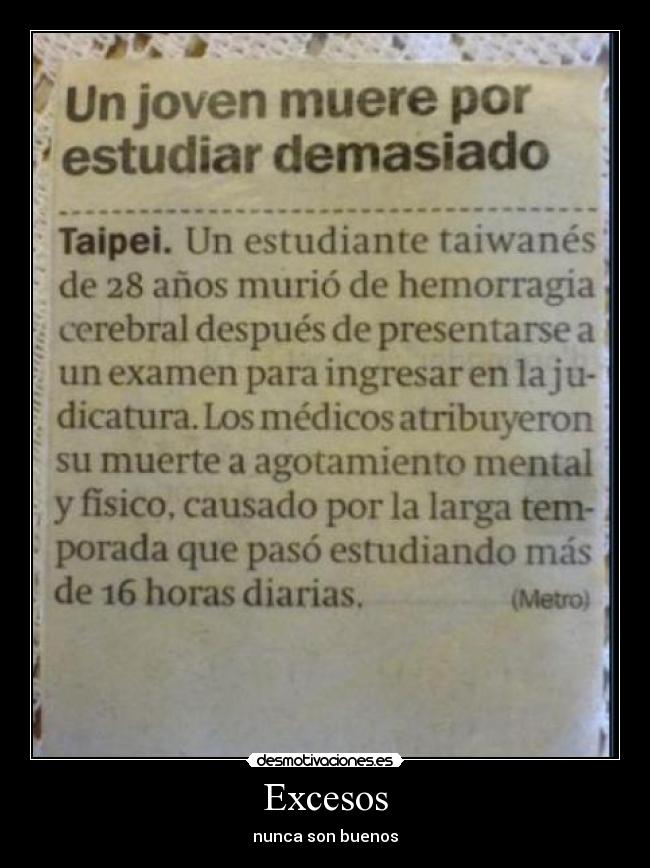 Excesos - nunca son buenos