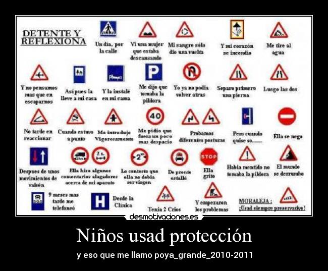 Niños usad protección - y eso que me llamo poya_grande_2010-2011
