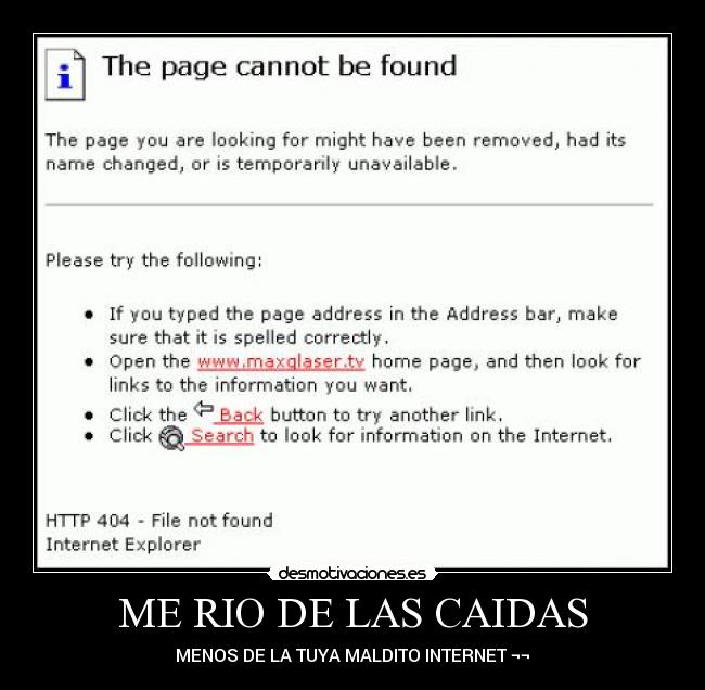ME RIO DE LAS CAIDAS -  MENOS DE LA TUYA MALDITO INTERNET ¬¬ 