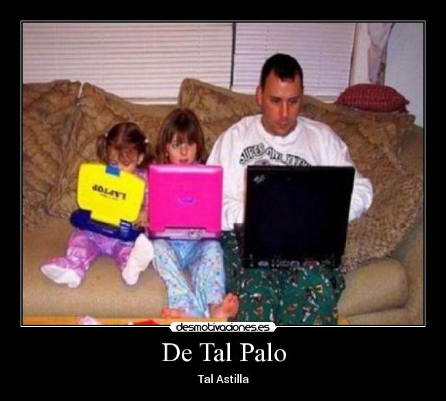 De Tal Palo - 