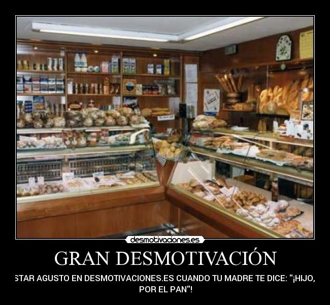 GRAN DESMOTIVACIÓN - 