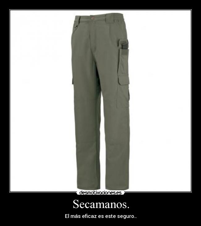 Secamanos. -