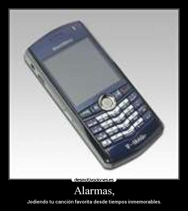 Alarmas, - 