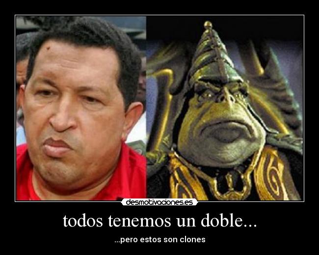 todos tenemos un doble... - ...pero estos son clones