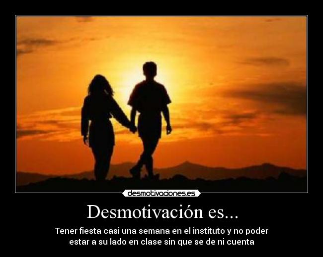 carteles amor desamor clases desmotivaciones