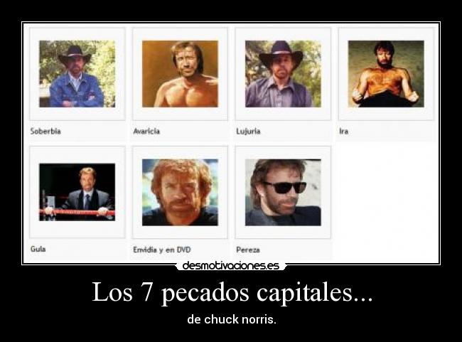 carteles los pecados capitales chuck norris desmotivaciones