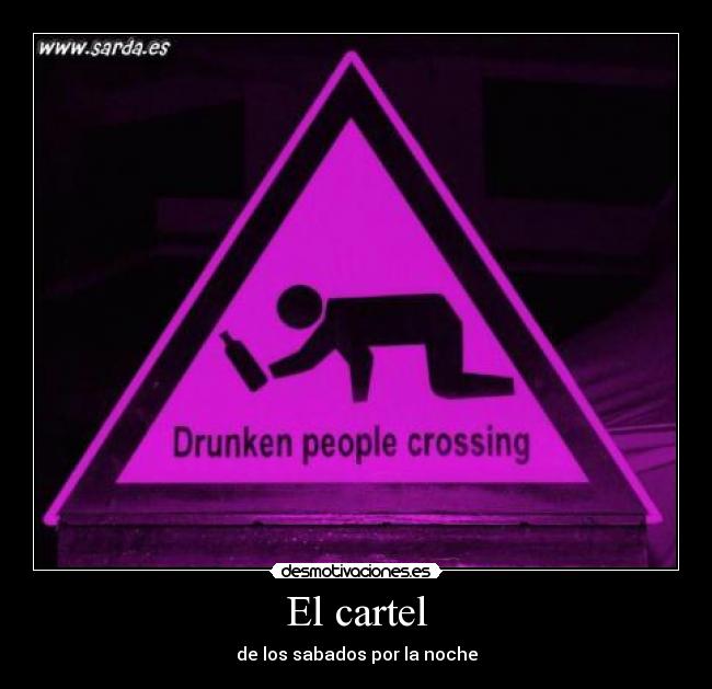 El cartel - de los sabados por la noche