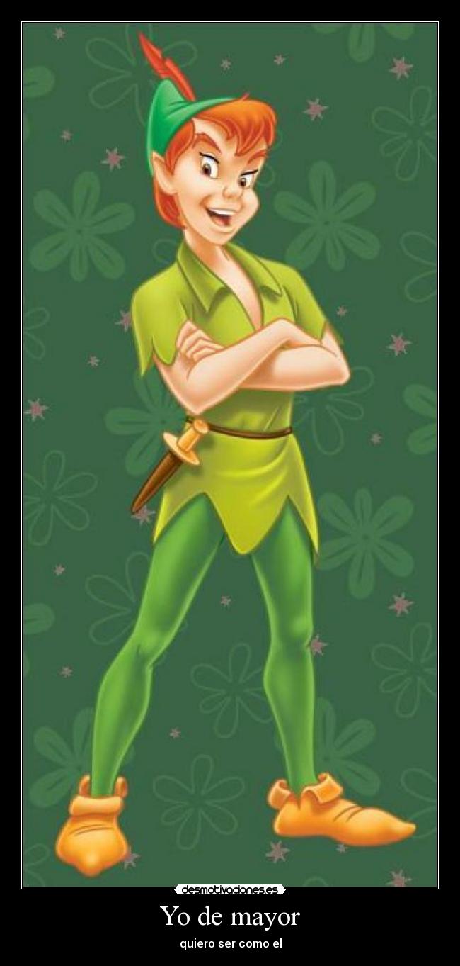 Yo de mayor - quiero ser como el